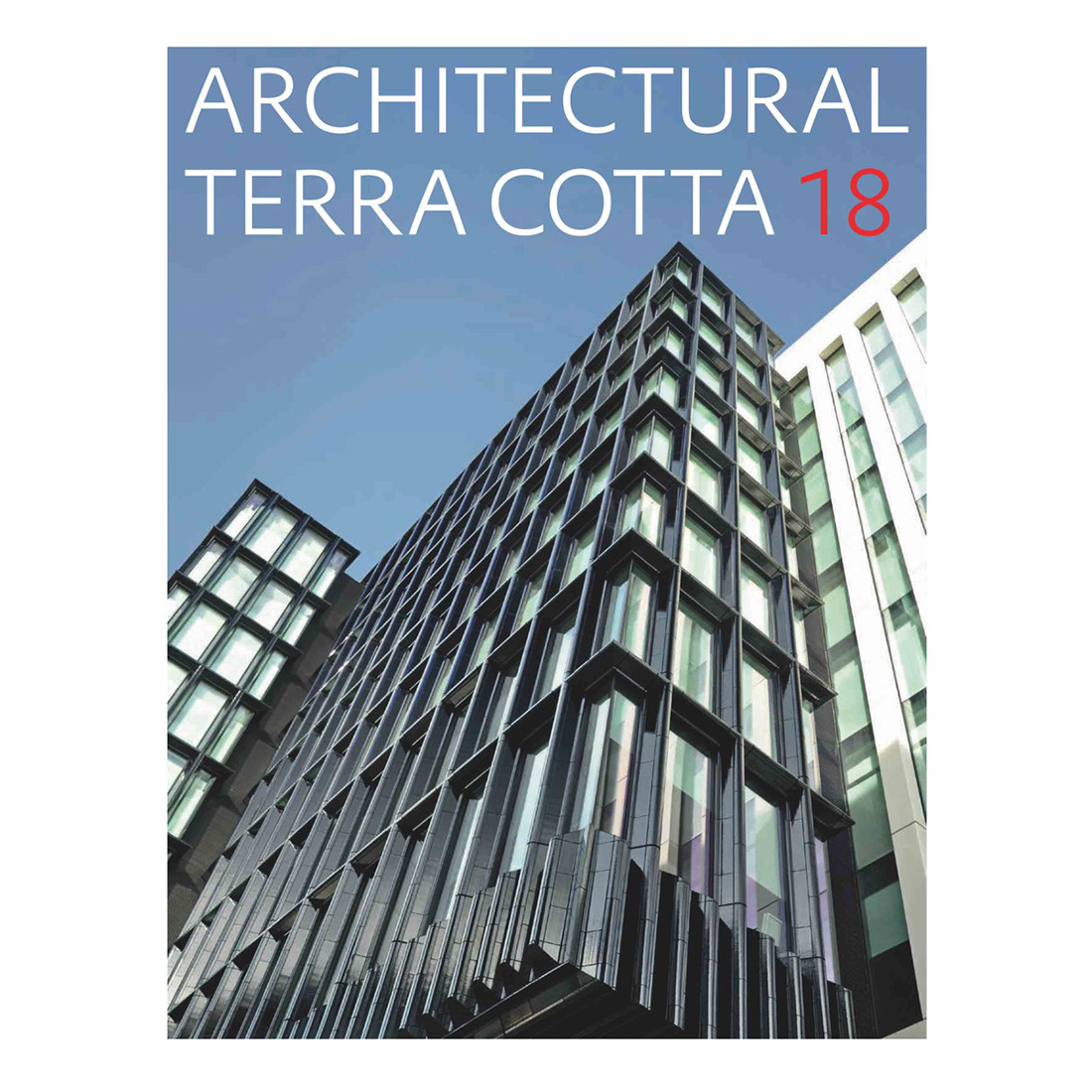 ARCHITECTURAL TERRA COTTA 18 – april, 2018